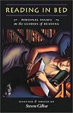 Reading in Bed: Personal Essays on the Glories of Reading