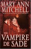 The Vampire De Sade (Marquis de Sade)