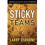 Sticky Teams: Keeping Your Leadership Team and Staff on the Same Page