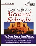 Complete Book of Medical Schools, 2002 Edition