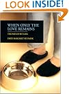 When Only the Love Remains: The Pain of Pet Loss