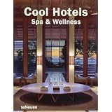 Cool Hotels Spa & Wellness (Cool Hotels)von "Martin Kunz"