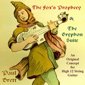 The Fox's Prophecy & The Gryphon Suite