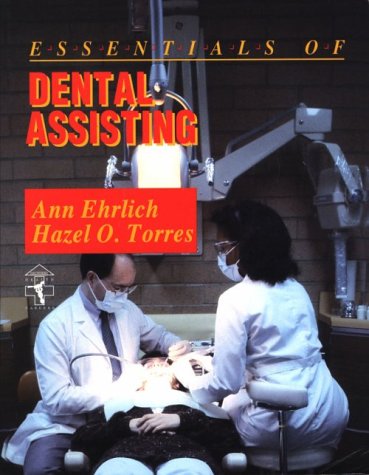 Essentials of Dental Assisting, 1e