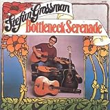 Bottleneck Serenade
