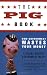The Pig Book: How Government Wastes Your Money