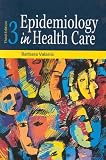 Epidemiology in Health Care