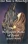 Our Name is Melancholy: The Complete Books of Azrael