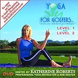 Yoga for Golfers: Level 1 & 2
