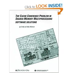 The Cache Coherence Problem in Shared-Memory Multiprocessors: Software Solutions (Systems)