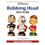 Warman's Bobbing Head Field Guide: Values And Identification (Warman's Field Guides)