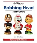 Warman's Bobbing Head Field Guide: Values And Identification (Warman's Field Guides)