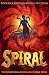 Spiral (Tunnels Book 5)