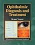 Ophthalmic Diagnosis & Treatment