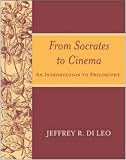 From Socrates to Cinema: An Introduction to Philosophy