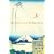 Hokusai and Hiroshige: Great Japanese Prints from the James A. Michener Collection, Honolulu Academy of Arts