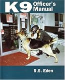 K9 Officer's Manual