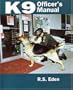 K9 Officer's Manual