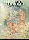 The three golden hairs : a story from the Brothers Grimm