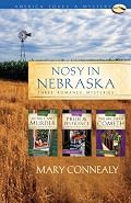 Nosy in Nebraska: Of Mice...and Murder/Pride and Pestilence/The Miceman Cometh (Maxie Mouse Mystery Series Omnibus) (Heartsong Presents Mysteries)