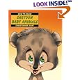 How to Draw Cartoon Baby Animals (How to Draw (Watson Guptill))