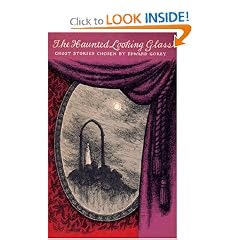 The Haunted Looking Glass (New York Review Books Classics)