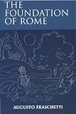 The Foundation Of Rome