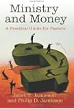 Ministry and Money: A Practical Guide for Pastors