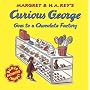 Curious George Goes to a Chocolate Factory