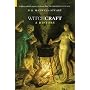 Witchcraft: A History (Dark Histories)