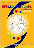 Mut-Mach Geschichten, Geschichten zum Weitertr�umen, P�dagogisch wertvolle Geschichten f�r Kinder - Hauke Manes-Wagner