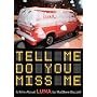 Luna - Tell Me Do You Miss Me [DVD] [2006]