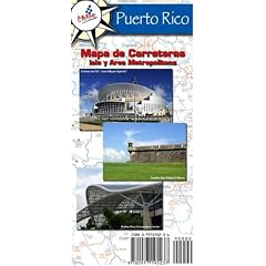 Puerto Rico Road Map 2007 / Mapa de Carreteras de Puerto Rico 2007 (Spanish Edition)