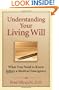 Understanding Your Living Will: What You Need to Know Before a Medical Emergency