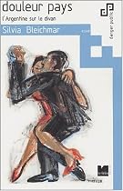 DOULEUR PAYS : L'ARGENTINE SUR LE DIVAN