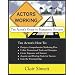 Actors Working: The Actors Guide to Marketing Success