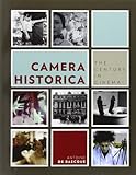 Camera historica : the century in cinema