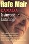 Canada, is anyone listening?