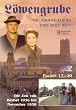L�wengrube, Die Grandauers und ihre Zeit - Teil 05: Die Zeit von 1936 - 1939 (Folge 17-20)