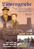 L�wengrube, Die Grandauers und ihre Zeit - Teil 05: Die Zeit von 1936 - 1939 (Folge 17-20) - J�rg Hube