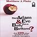 Did Adam & Eve Have Belly Buttons?