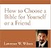 Books : How to Choose a Bible for Yourself or a Friend