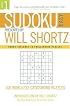 Sudoku Easy Presented by Will Shortz Volume 1: 100 Wordless Crossword Puzzles