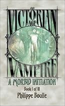 A Morbid Initiation (Vampire: Victorian Age, Book 1)