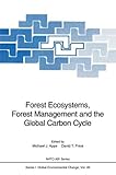 Forest ecosystems, forest management, and the global carbon cycle