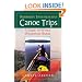 Northern Saskatchewan Canoe Trips: A Guide to 15 Wilderness Rivers