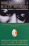 Deep Sightings & Rescue Missions: Fiction, Essays, and Conversations