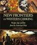 New Frontiers in Western Cooking