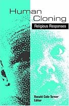 Human Cloning: Religious Responses
