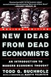 New Ideas from Dead Economists: Revised Edition